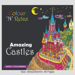 Colour 'N' Relax Amazing Castles (48 Pages Adult Colouring Book) MM47456