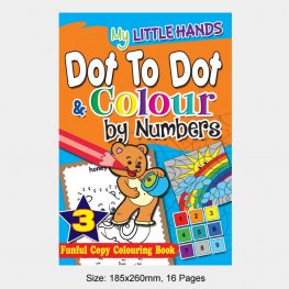 My Little Hands Dot To Dot & Colour by Numbers Book 3 (MM74966)  My Little Hands Dot To Dot & Colour by Numbers Book 3 (MM74966)
